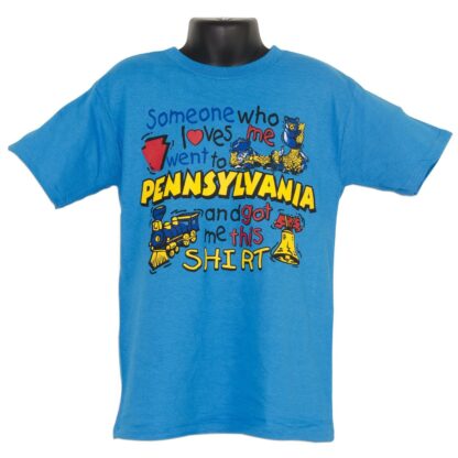 Someone Loves Me in PA Youth T-shirt