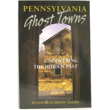 Pennsylvania Ghost Towns