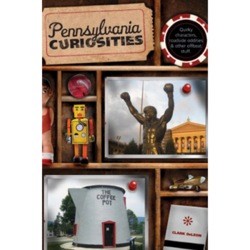 Pennsylvania Curiosities